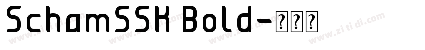 SchamSSK Bold字体转换